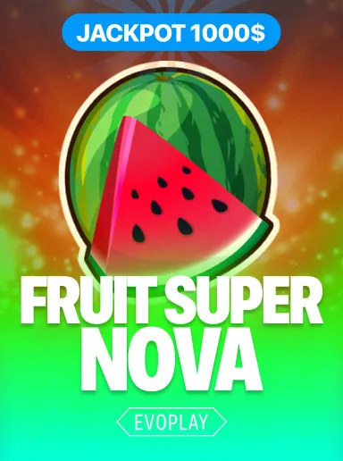 Fruit Super Nova Jackpot Jetton Casino